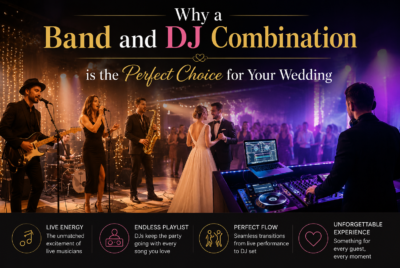Why a Band and DJ Combination is the Perfect Choice for Your Wedding
